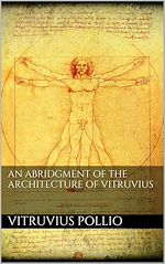 Télécharger le livre :  An Abridgment of the Architecture of Vitruvius
