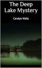 Télécharger le livre :  The Deep Lake Mystery