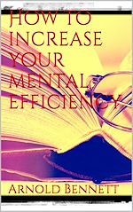 Télécharger le livre :  How to Increase your Mental Efficiency