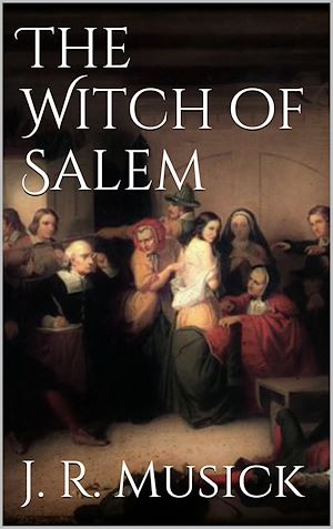 Download the eBook: The Witch of Salem