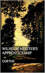 Télécharger le livre :  Wilhelm Meister's Apprenticeship