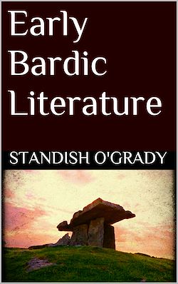 Télécharger le livre :  Early Bardic Literature