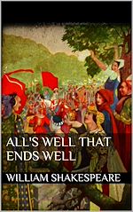 Télécharger le livre :  All's Well That Ends Well