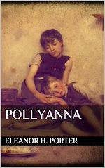 Télécharger le livre :  Pollyanna