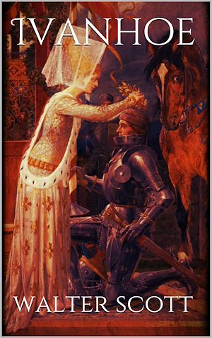 Download the eBook: Ivanhoe