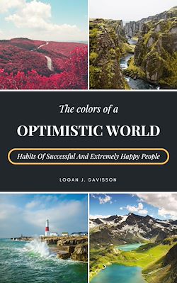 Télécharger le livre :  The Colors Of A Optimistic World