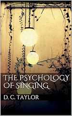 Download this eBook The Psychology of Singing