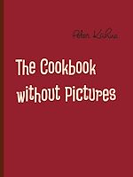 Télécharger le livre :  The Cookbook without Pictures