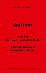 Télécharger le livre :  Autism and the Refrigerator Mother Myth