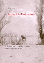 Télécharger le livre :  Farewell to East Prussia