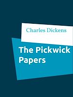 Télécharger le livre :  The Pickwick Papers