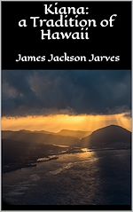 Download this eBook Kiana: a Tradition of Hawaii