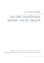 Télécharger le livre :  Aus der Starnberger Politik von Dr. Thosch