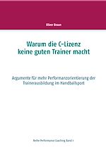 Télécharger le livre :  Warum die C-Lizenz keine guten Trainer macht
