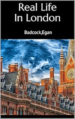 Télécharger le livre :  Real Life In London
