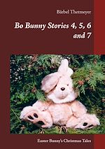 Download this eBook Bo Bunny Stories 4, 5, 6 and 7