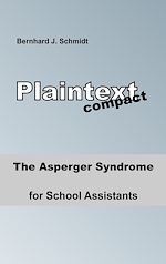 Télécharger le livre :  The Asperger Syndrome for School Assistants