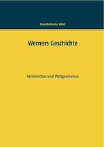 Télécharger le livre :  Werners Geschichte