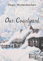 Download this eBook Our Courtyard