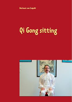 Télécharger le livre :  Qi Gong sitting