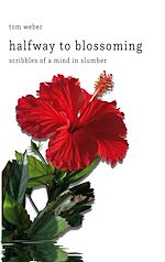 Télécharger le livre :  halfway to blossoming