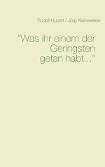 Télécharger le livre :  Was ihr einem der Geringsten getan habt