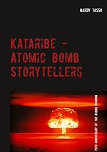 Download this eBook Kataribe - Atomic Bomb Storytellers