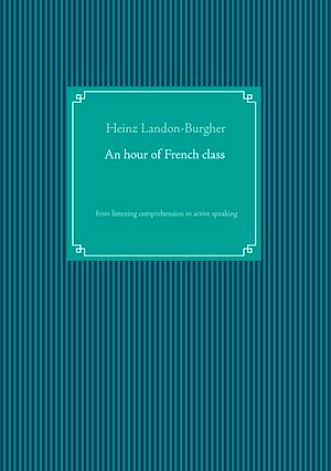 Download the eBook: An hour of French class