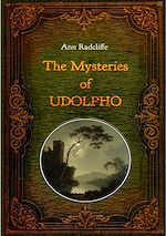 Télécharger le livre :  The Mysteries of Udolpho - Illustrated
