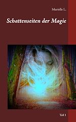 Télécharger le livre :  Schattenseiten der Magie