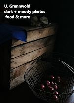 Télécharger le livre :  dark and moody photos, food and more