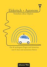 Télécharger le livre :  Elektrisch + Autonom: Verstehen ohne Diplom