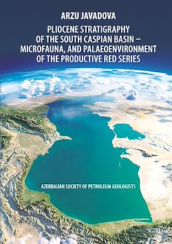 Télécharger le livre :  Pliocene Stratigraphy of the South Caspian Basin – Microfauna, and Palaeoenvironment of the Productive Red Series