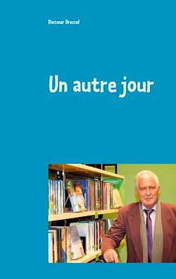 Télécharger le livre :  Un autre jour