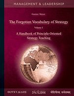 Télécharger le livre :  The Forgotten Vocabulary of Strategy Vol.1
