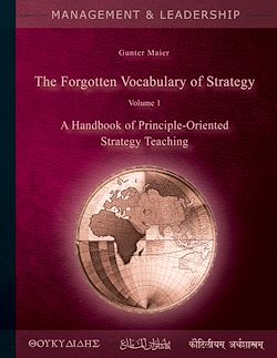 Télécharger le livre :  The Forgotten Vocabulary of Strategy Vol.1