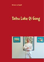 Télécharger le livre :  Taihu Lake Qi Gong