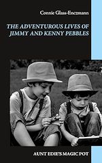 Download this eBook The Adventurous Lives of Jimmy and Kenny Pebbles