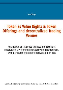 Télécharger le livre :  Les Tokens comme Droits de Valeur & Offres de Tokens et Centres Commerciaux Décentralisés