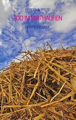 Télécharger le livre :  Tod im Misthaufen