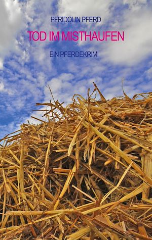 Téléchargez le livre :  Tod im Misthaufen