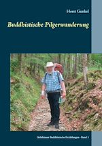 Télécharger le livre :  Buddhistische Pilgerwanderung