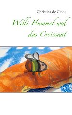 Télécharger le livre :  Willi Hummel und das Croissant