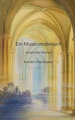 Télécharger le livre :  Ein Museumsbesuch