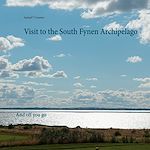 Télécharger le livre :  Visit to the South Fynen Archipelago
