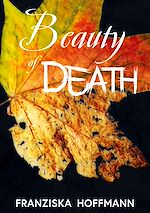Télécharger le livre :  Beauty of Death