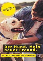Télécharger le livre :  Der Hund. Mein neuer Freund.