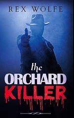Télécharger le livre :  The Orchard Killer