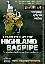 Télécharger le livre :  Learn to Play the Highland Bagpipe - Recommended by some of the world´s greatest pipers