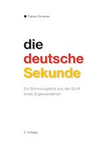 Télécharger le livre :  Die deutsche Sekunde